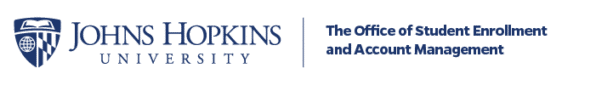 Johns Hopkins University | Office of Student Enrollment and Account Management